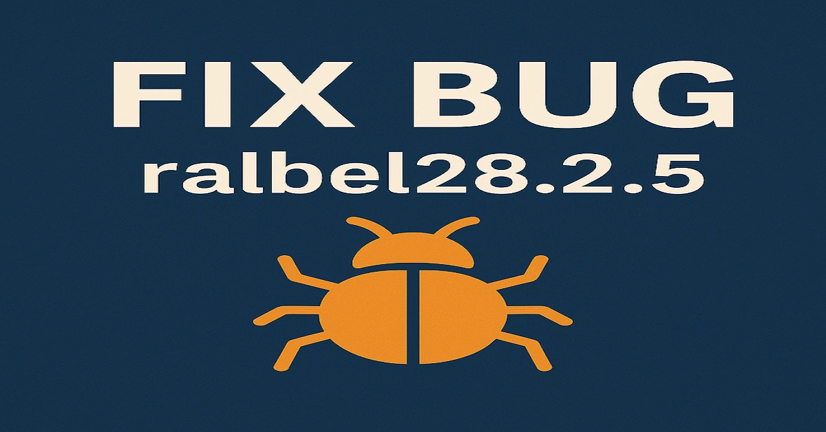 fix bug ralbel28.2.5
